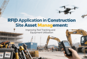 RFID Applications in Construction Site Asset Ma...