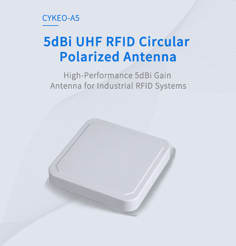 CYKEO-A5 5dBi UHF RFID Circular Polarized Antenna 2 CYKEO-A5 5dBi UHF RFID Circular Polarized Antenna(images 2)